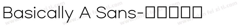 Basically A Sans字体转换
